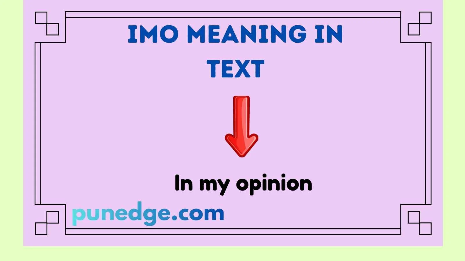 IMO Meaning in Text