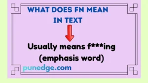 What Does FN Mean in Text