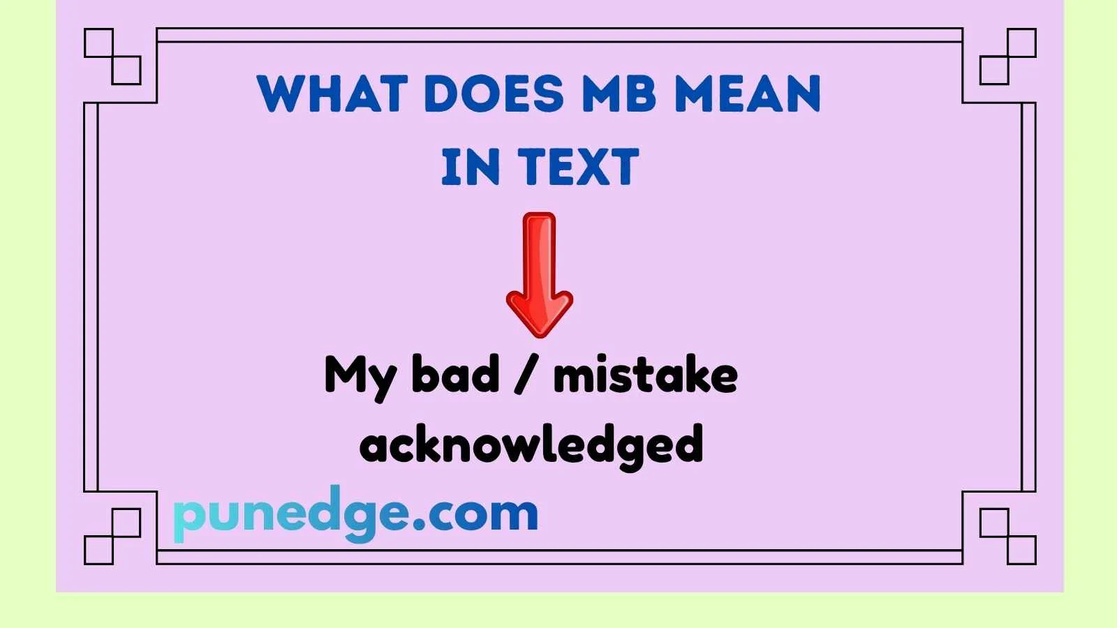 What Does MB Mean In Text