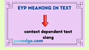 EYP Meaning in Text