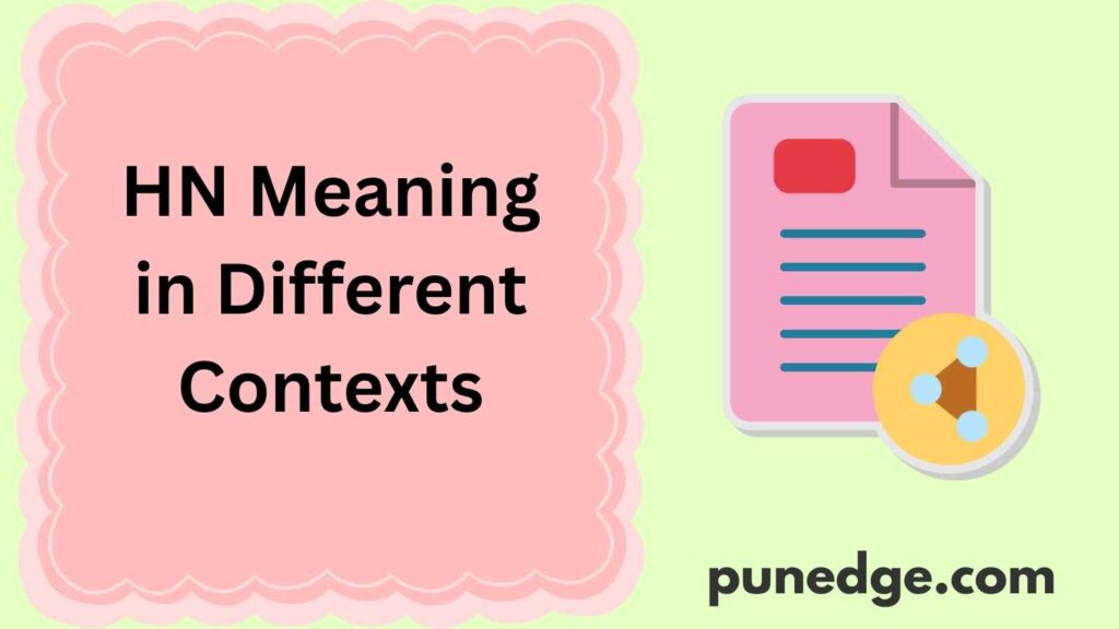 HN Meaning in Different Contexts