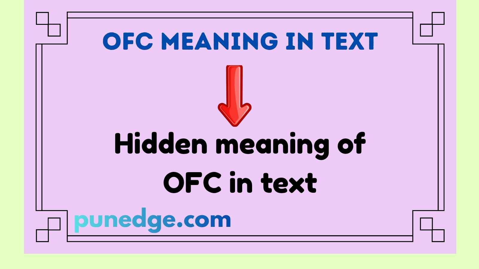 OFC Meaning in Text
