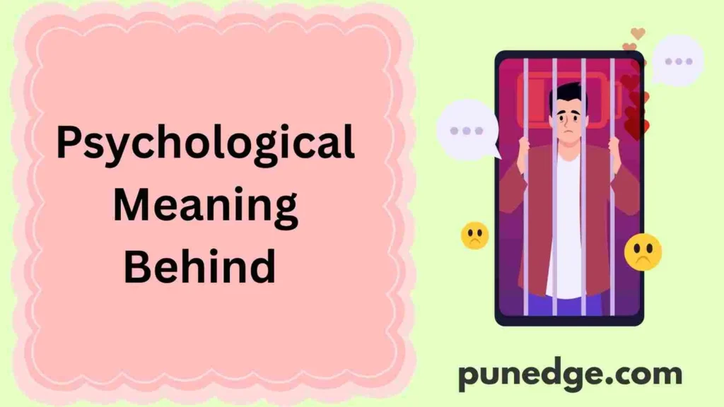 Psychological Meaning Behind