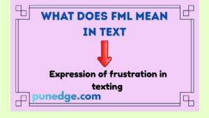 What Does FML Mean in Text