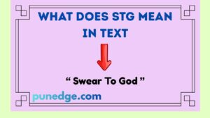 What Does STG Mean in Text