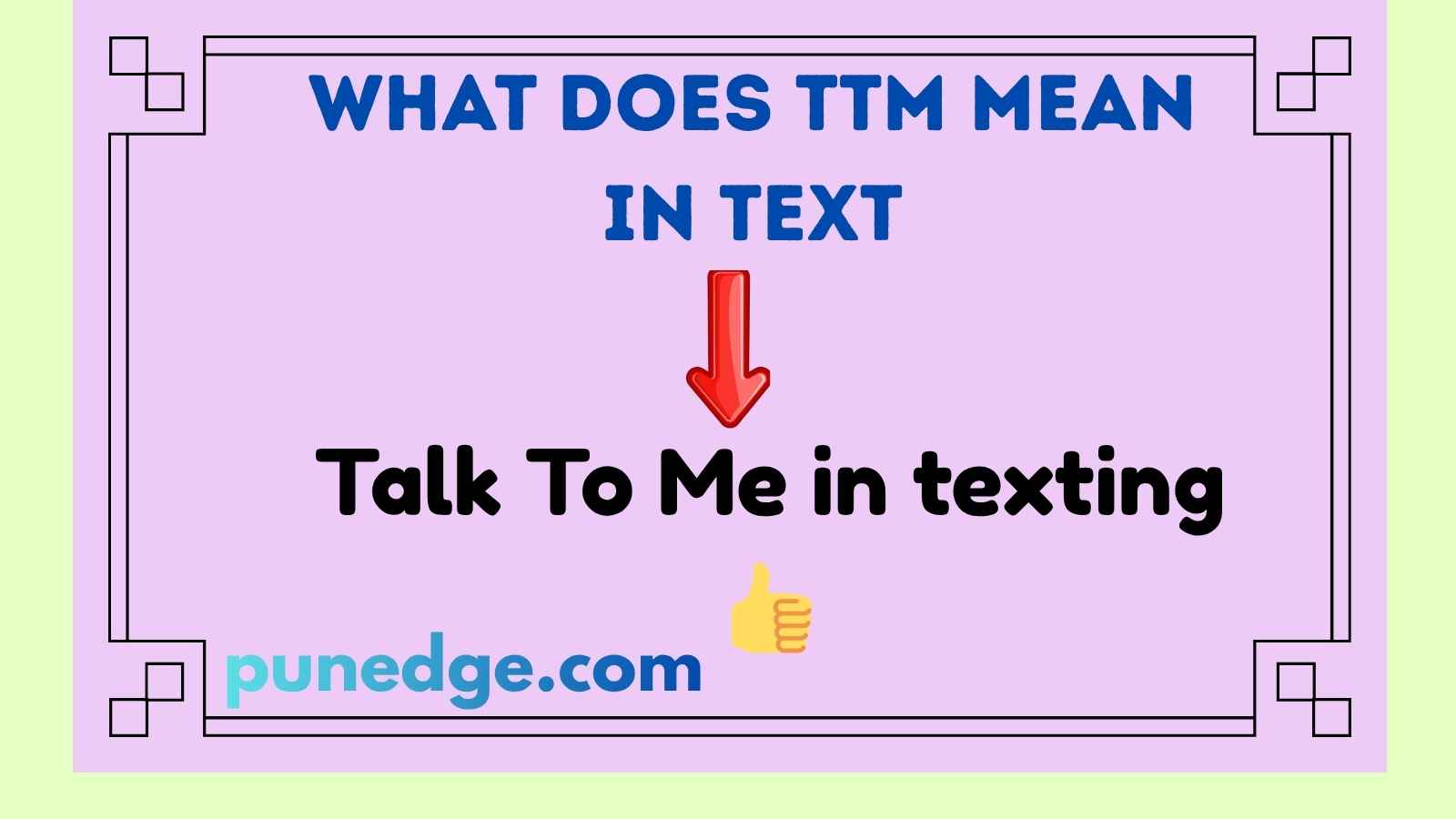 What Does TTM Mean in Text